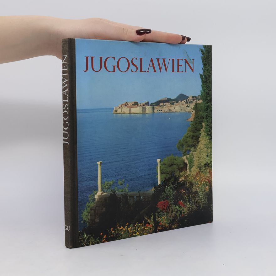 Autorenkollektiv Jugoslawien. Leben, Kunst, Landschaft