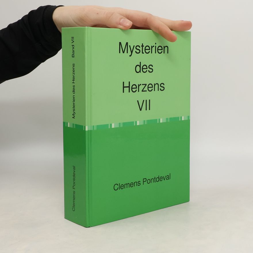 Clemens Pontdeval Mysterien des Herzens VII.
