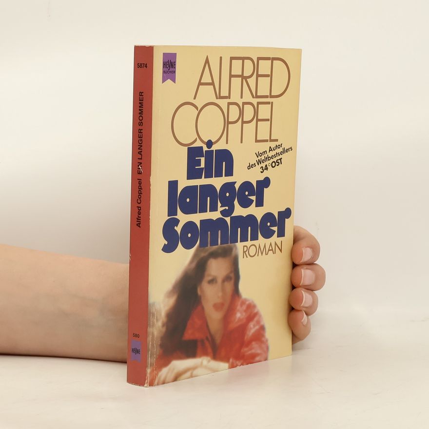 Alfred Coppel Ein langer Sommer