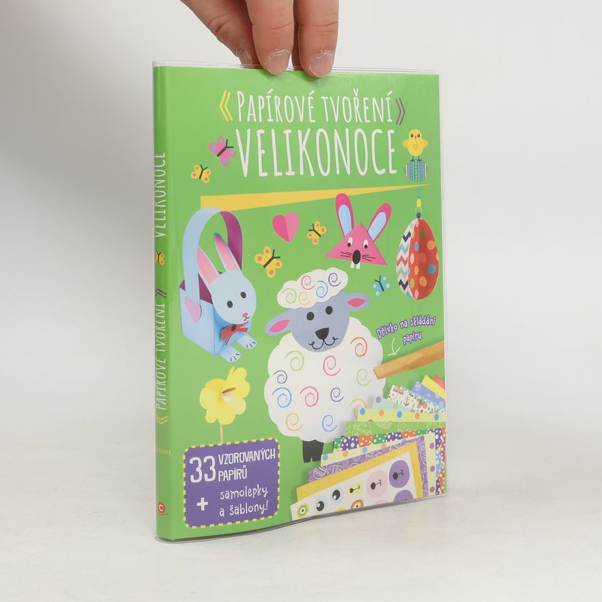 Autorenkollektiv Papírové tvoření. Velikonoce