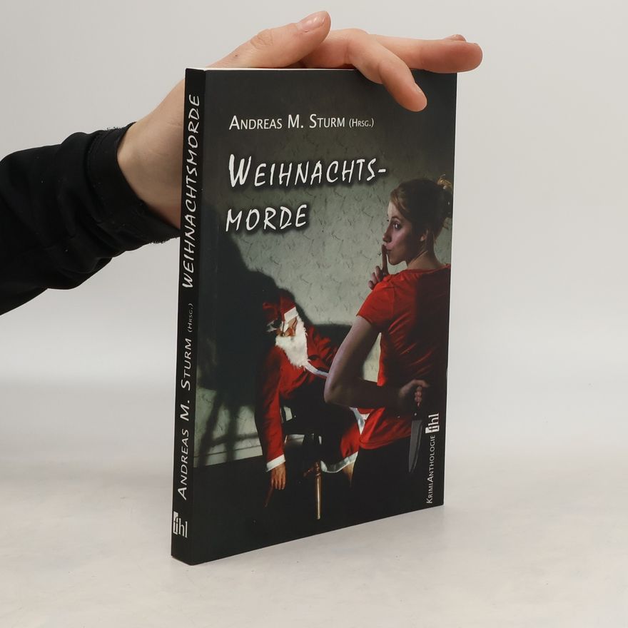 Andreas Sturm Weihnachtsmorde