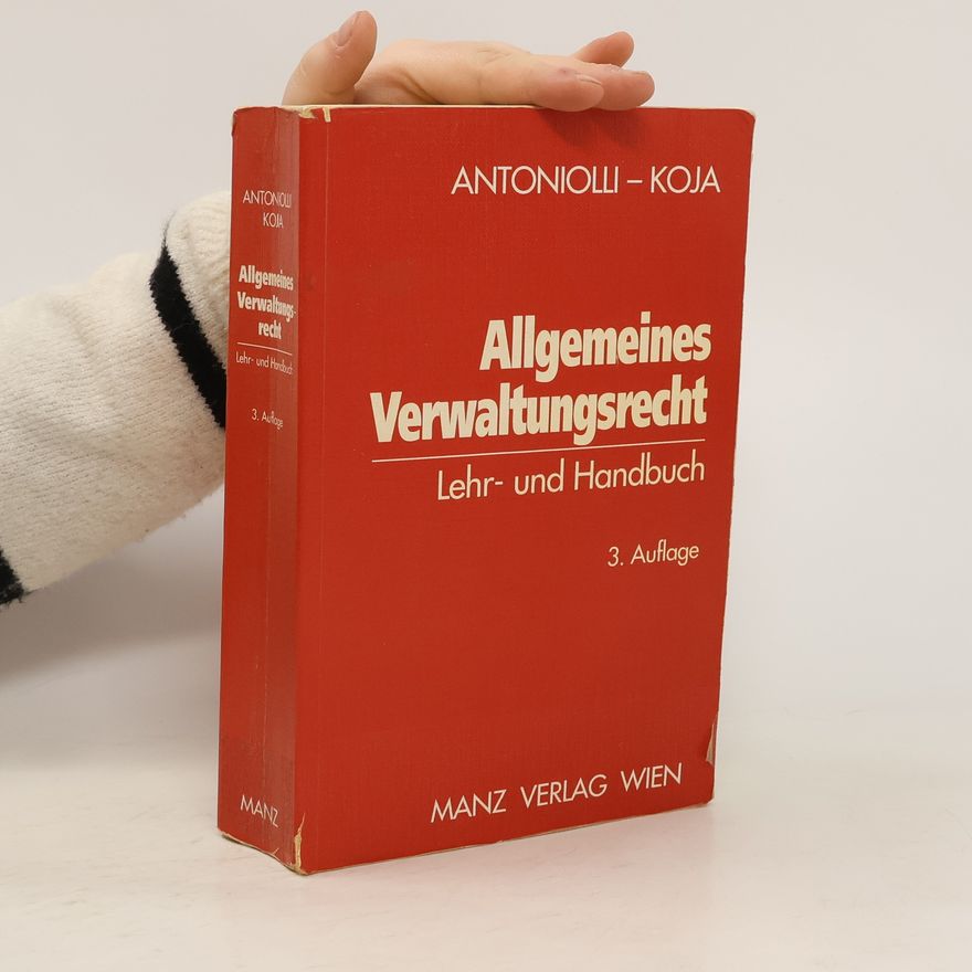 Friedrich Koja Allgemeines Verwaltungsrecht
