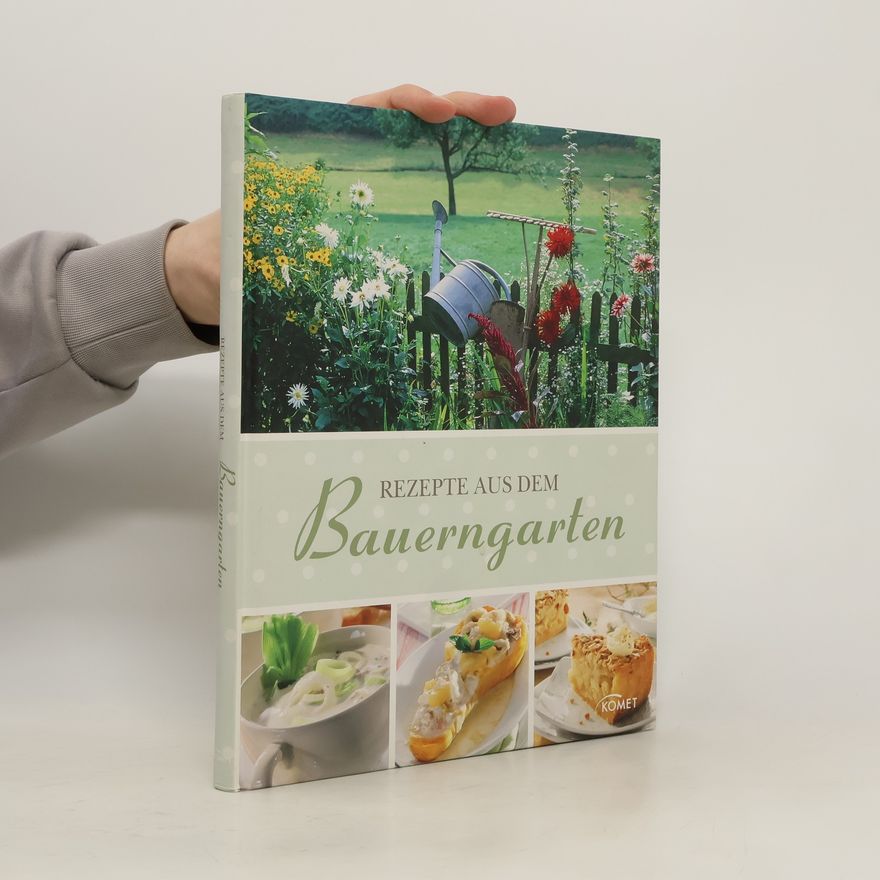 Sabine Durdel-Hoffmann Rezepte aus dem Bauerngarten
