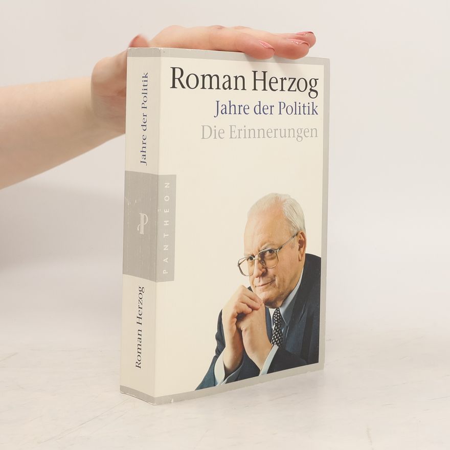 Roman Herzog Jahre der Politik