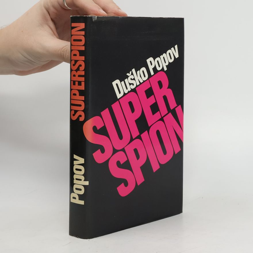 Dušan Popov Superspion