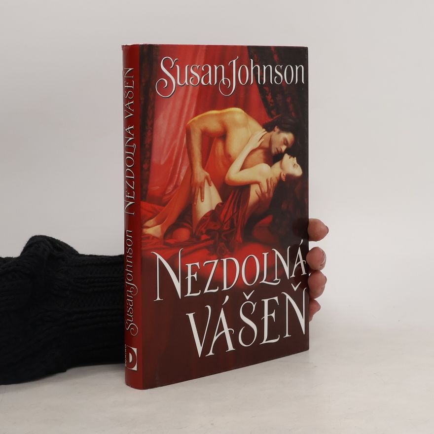 Susan Johnson Nezdolná vášeň