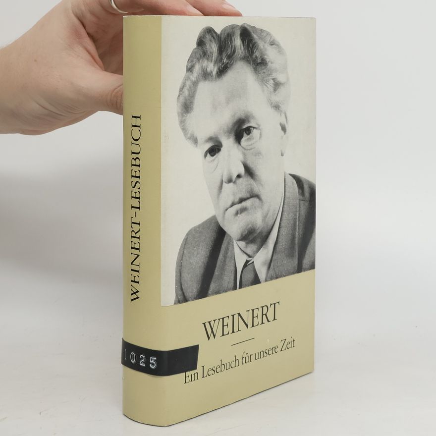 Erich Weinert Weinert-Lesebuch