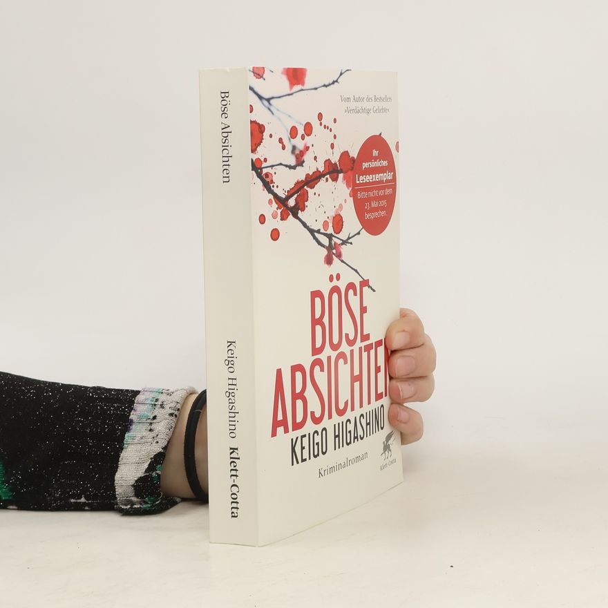 Keigo Higashino Böse Absichten
