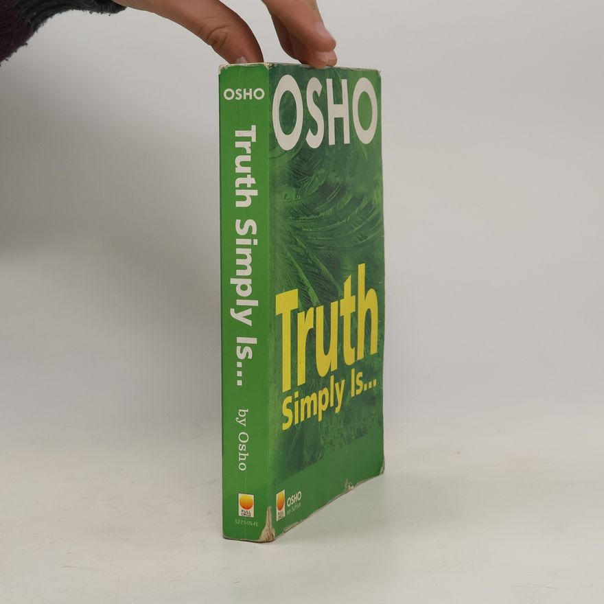 Osho Truth Simply Is