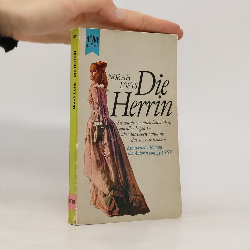 Norah Lofts Die Herrin