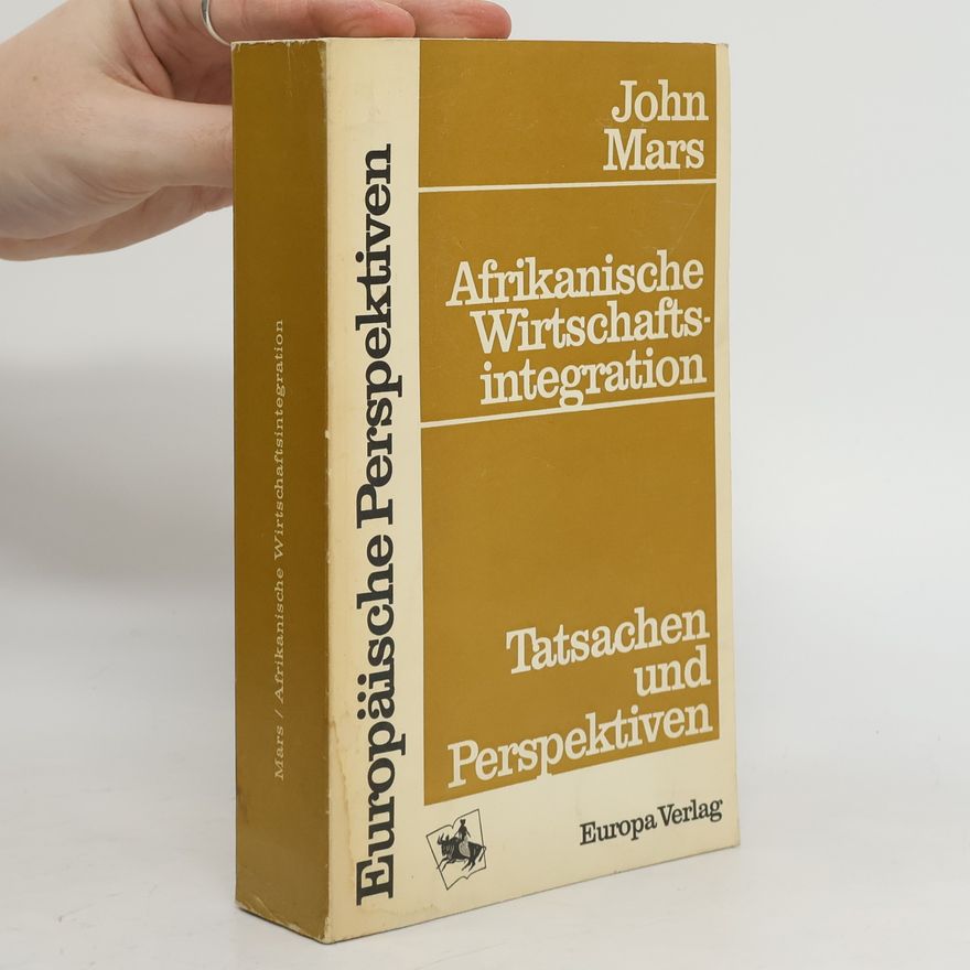 John Mars Afrikanische Wirtschaftsintegration