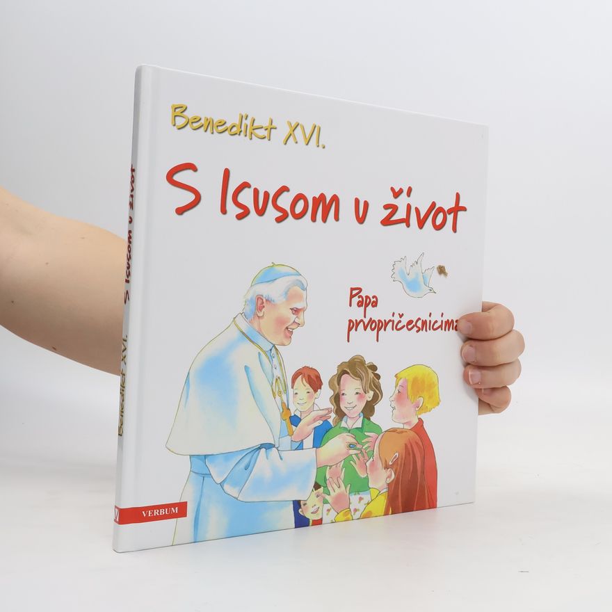 Joseph Ratzinger S Isusom u život : Papa prvopričesnicima