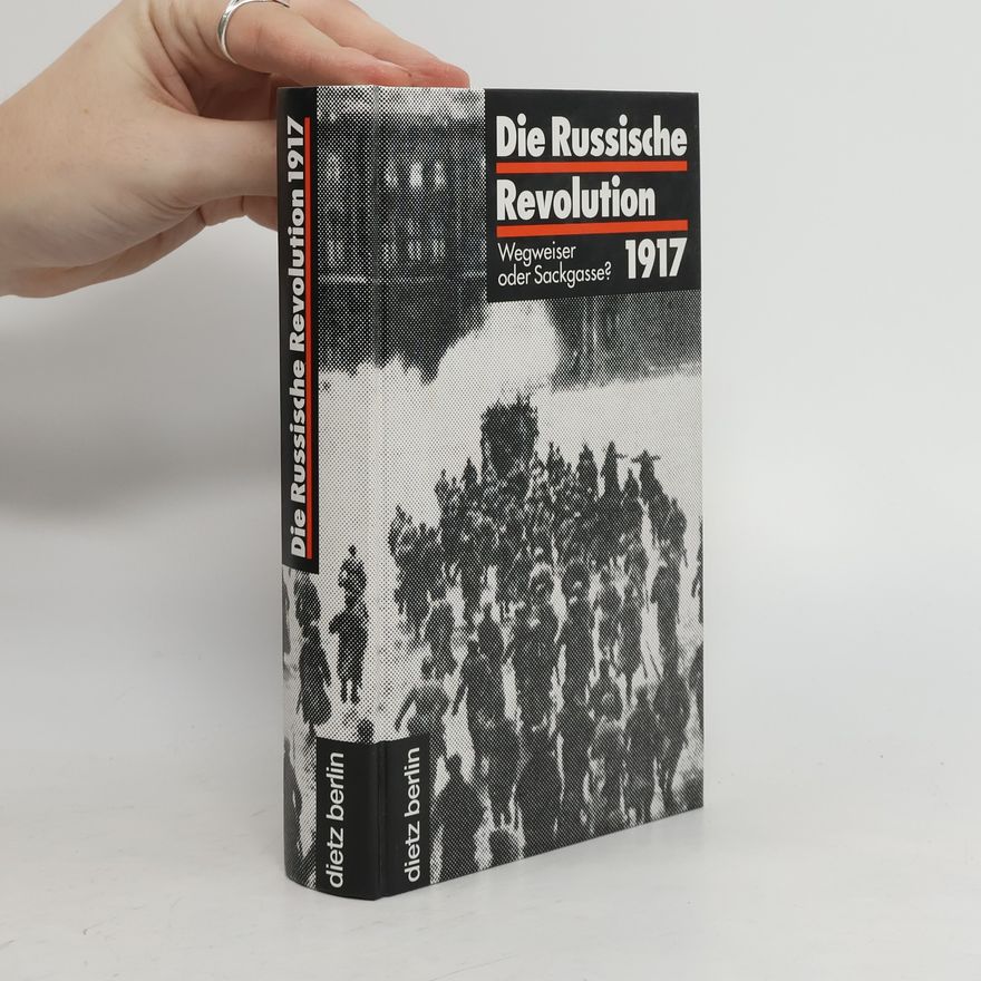 Wladislaw Hedeler Die russische Revolution 1917