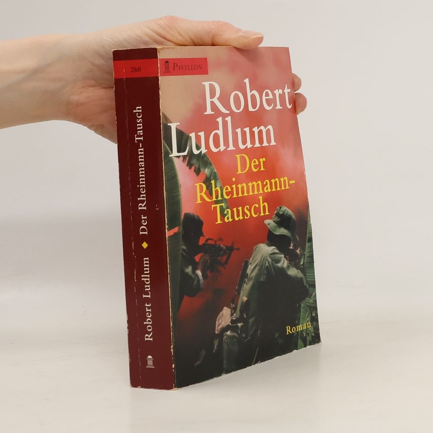 Robert Ludlum Der Rheinmann-Tausch
