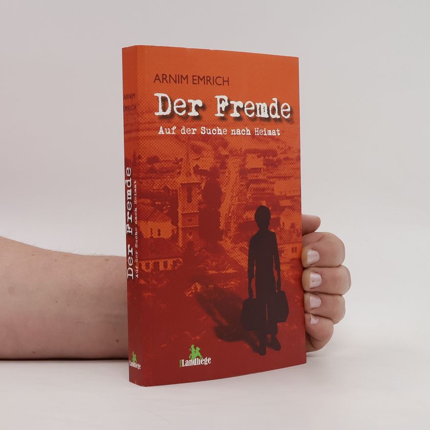 Arnim Emrich Der Fremde