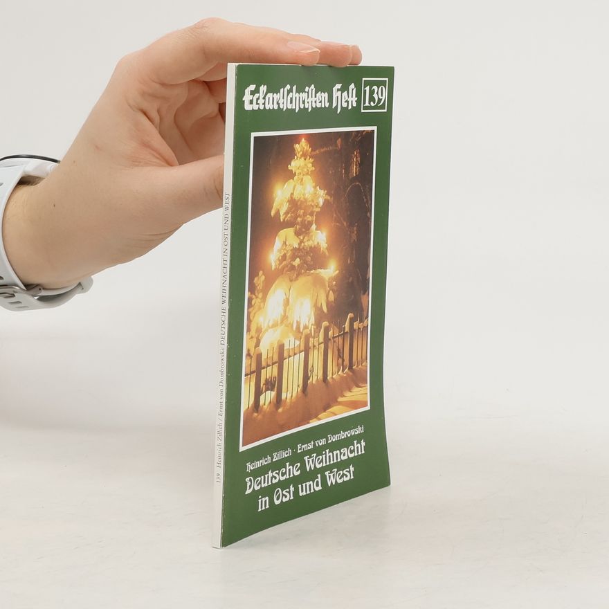 Heinrich Zillich Deutsche Weihnacht in Ost und West
