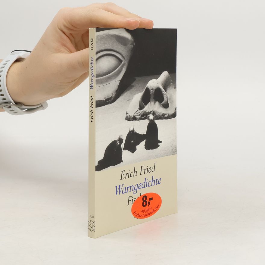 Erich Fried Warngedichte