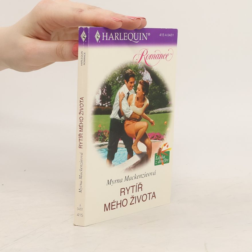 Myrna Mackenzie Rytíř mého života