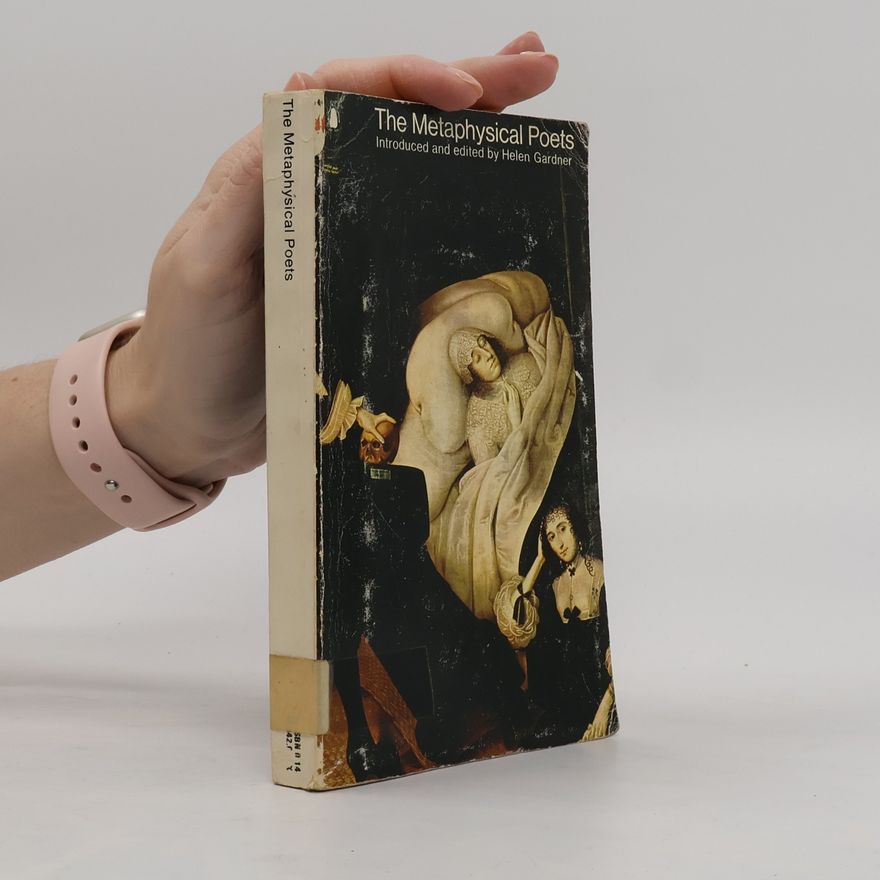 Helen Gardner The Metaphysical Poets