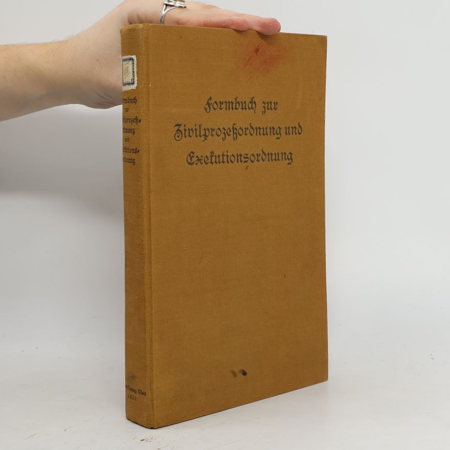 Autorenkollektiv Formbuch zur Zivilprozeßordnung und Exekutionsordnung