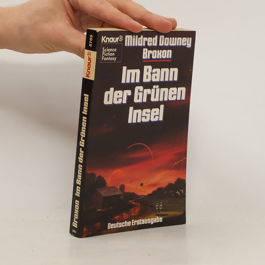 Mildred Downey Broxon Im Bann der grünen Insel