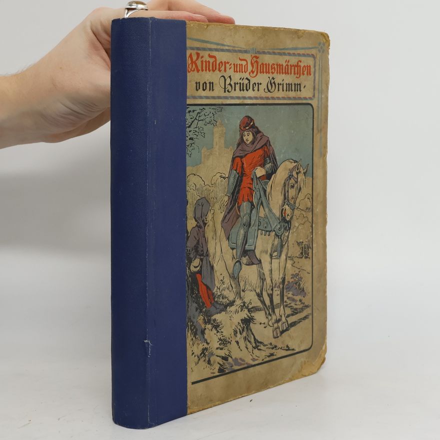 Jacob Grimm Kinder- und Hausmärchen