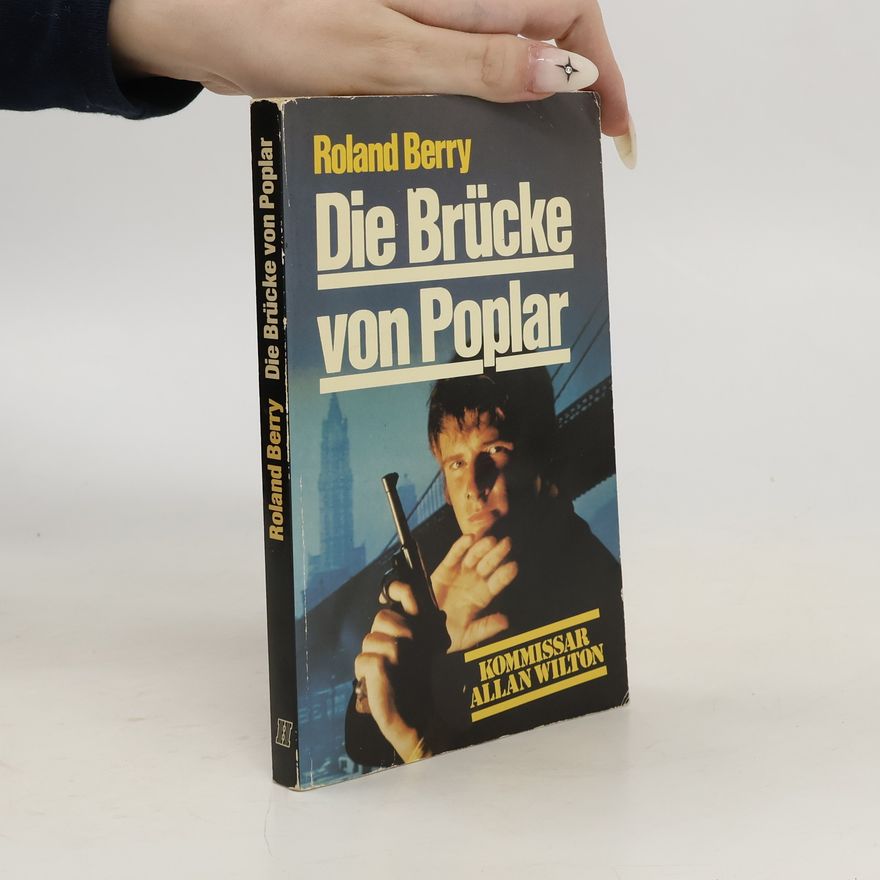 Roland Berry Die Brücke von Poplar