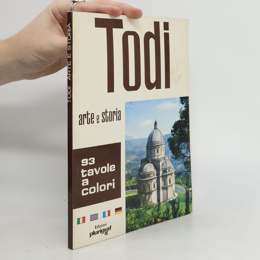 Various authors Todi Arte e Storia