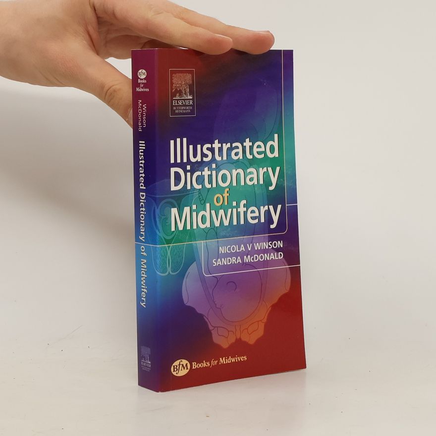 McDonald Sandra Illustrated Dictionary of Midwifery