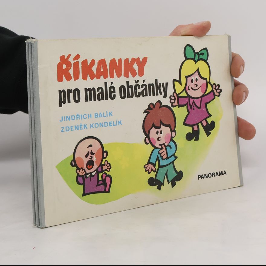 Zdeněk Kondelík Říkanky pro malé občánky