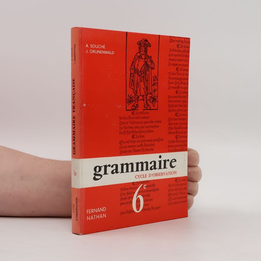 J. Grunenwald Grammaire francaise 6e