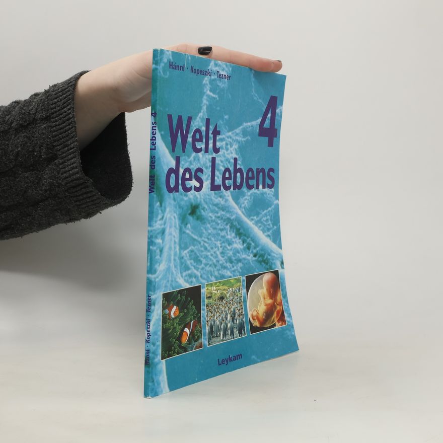 Collectif d'auteurs Welt des Lebens 4