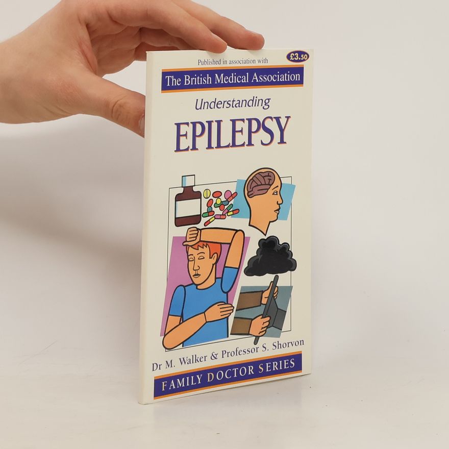Simon Shorvon Understanding Epilepsy