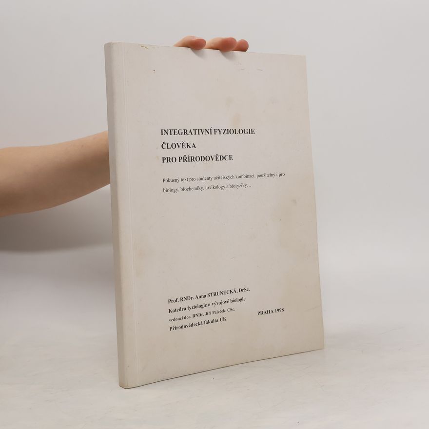 Autorenkollektiv Integrativní fyziologie člověka pro přírodovědce