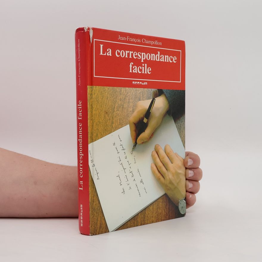 Jean-Francois Champollion La correspondance facile