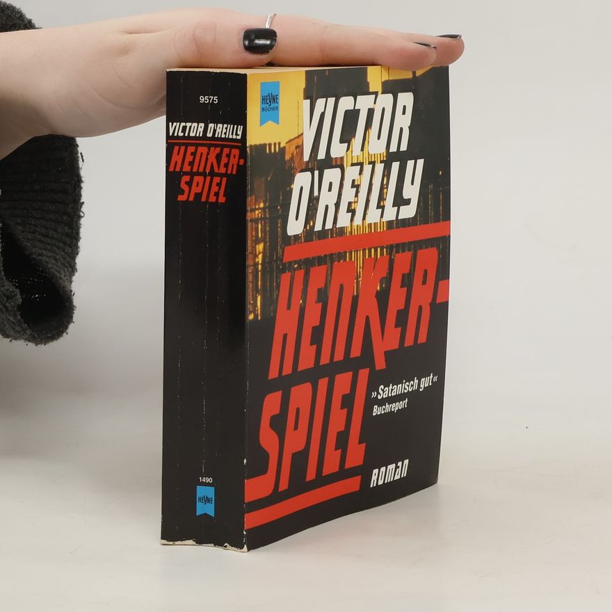 Victor O'Reilly Henkerspiel