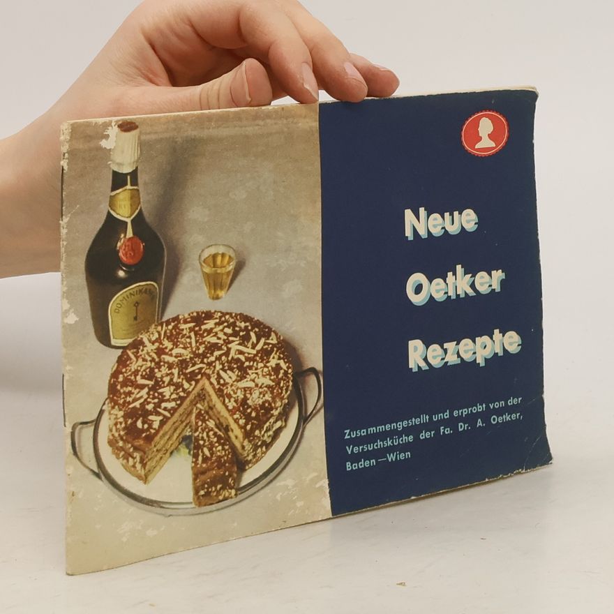 Autorenkollektiv Neue Oetker Rezepte