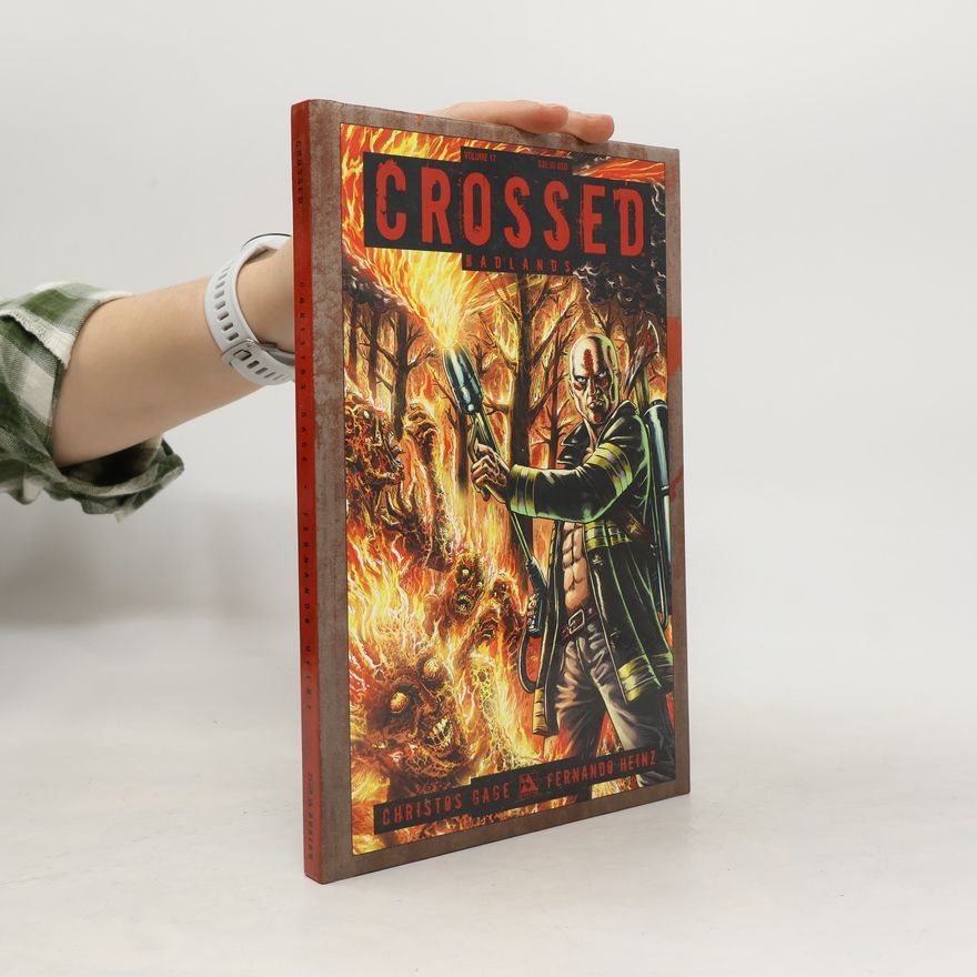 Christos N. Gage Crossed Volume 17