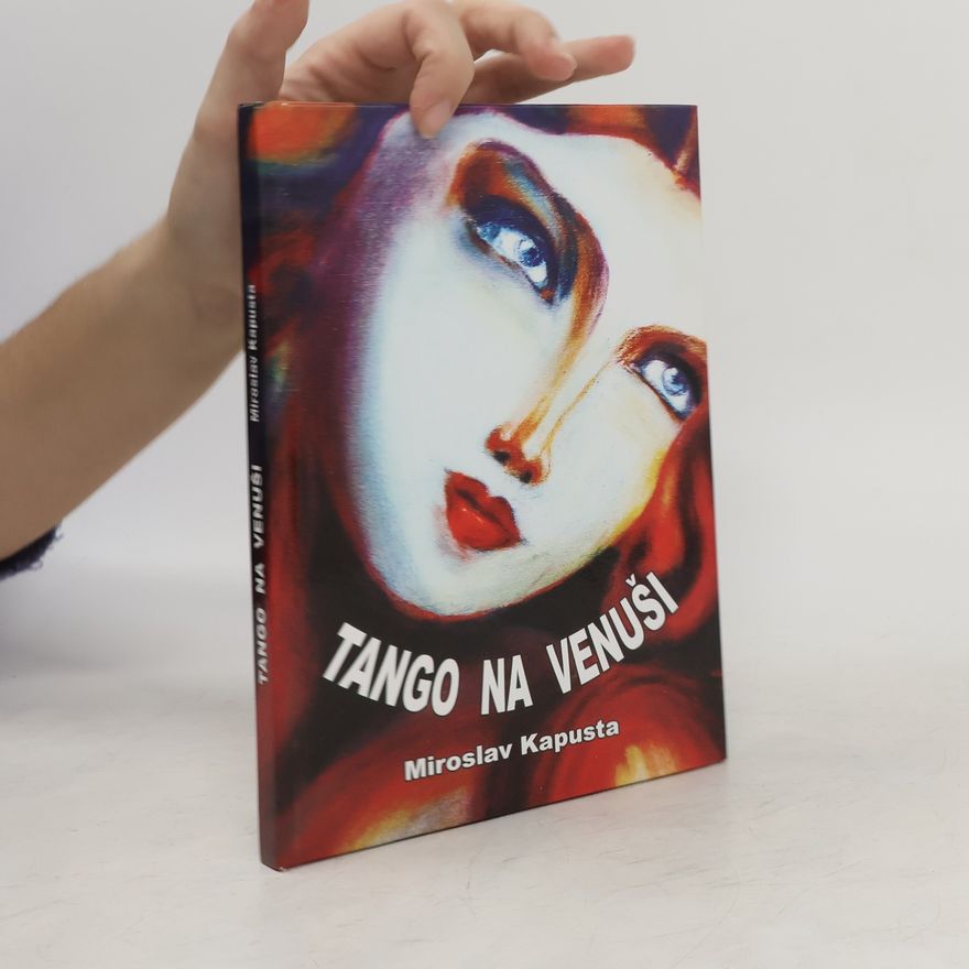 Miroslav Kapusta Tango na Venuši