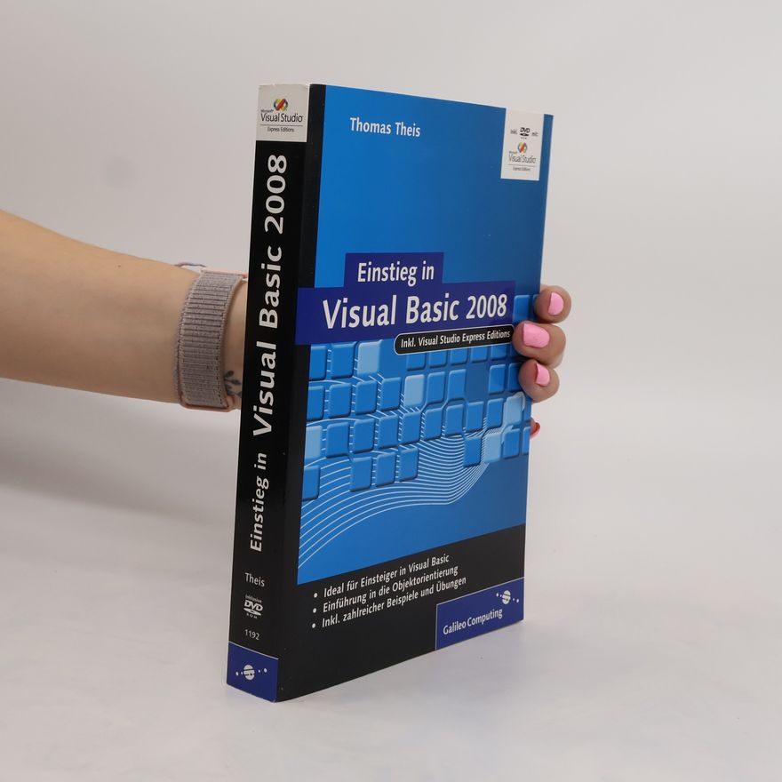Thomas Theis Einstieg in Visual Basic 2008