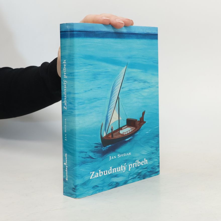 Ján Spišiak Zabudnutý príbeh