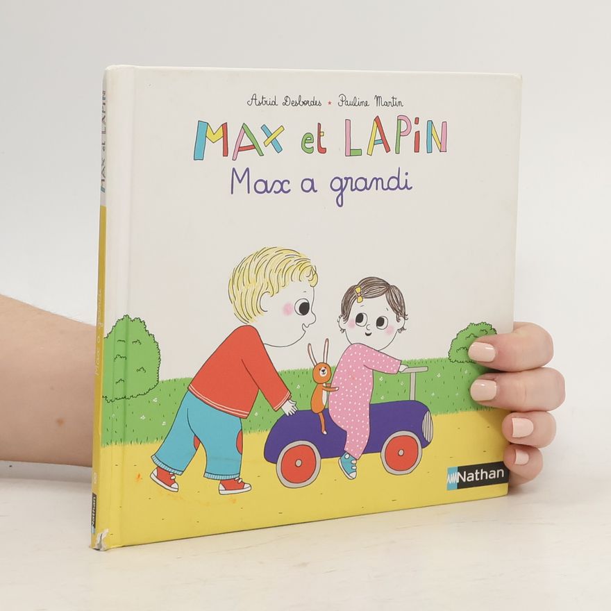 Pauline Martin Max Et Lapin. Max A Grandi