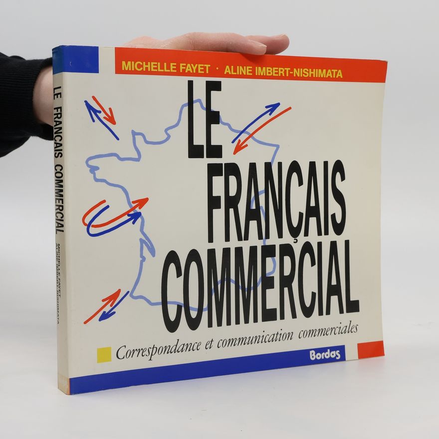 Aline Imbert-Nishimata Le français commercial