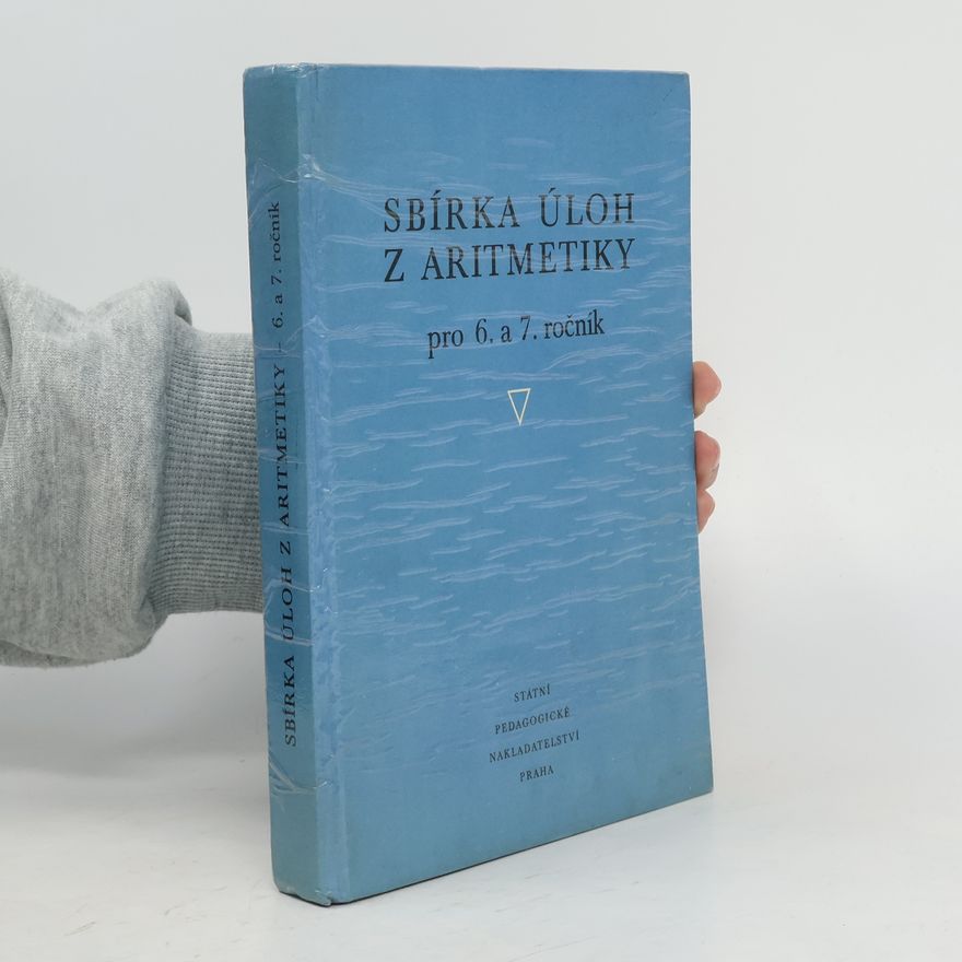 Karel Kindl Sbírka úloh z aritmetiky