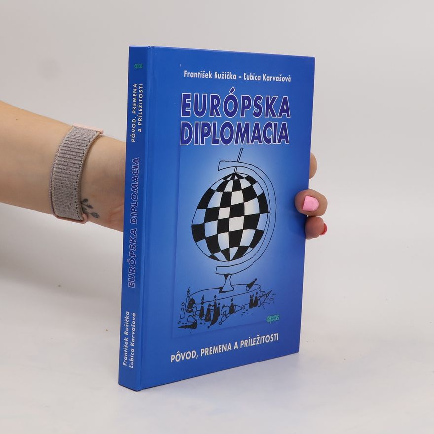 Karvašová Ľubica Európska diplomacia