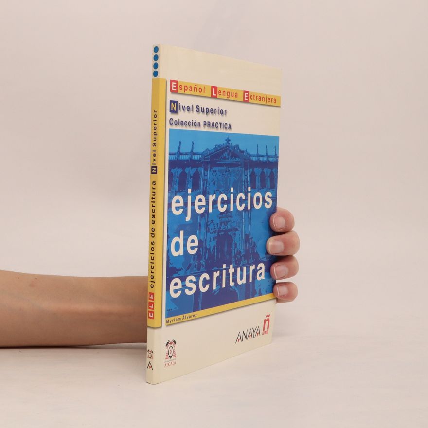 Martinez Myriam Alvarez Ejercicios de escritura : nivel superior