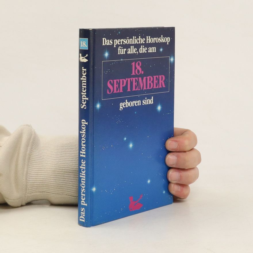 Kolektiv autorů Das persönliche Horoskop für alle, die am 18. September