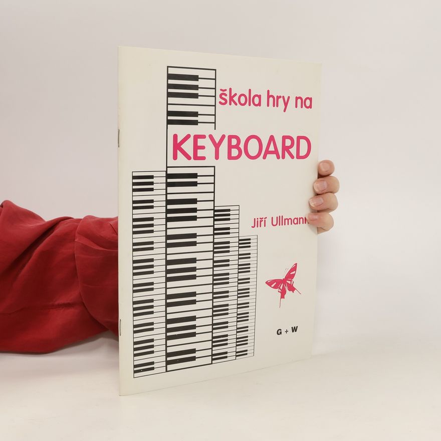 Jiří Ullmann Škola hry na keyboard