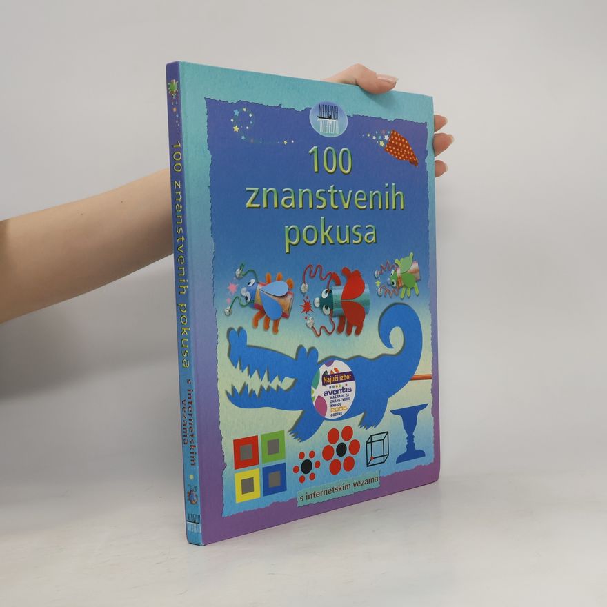 Kolektív autorov 100 Znanstvenih pokusa