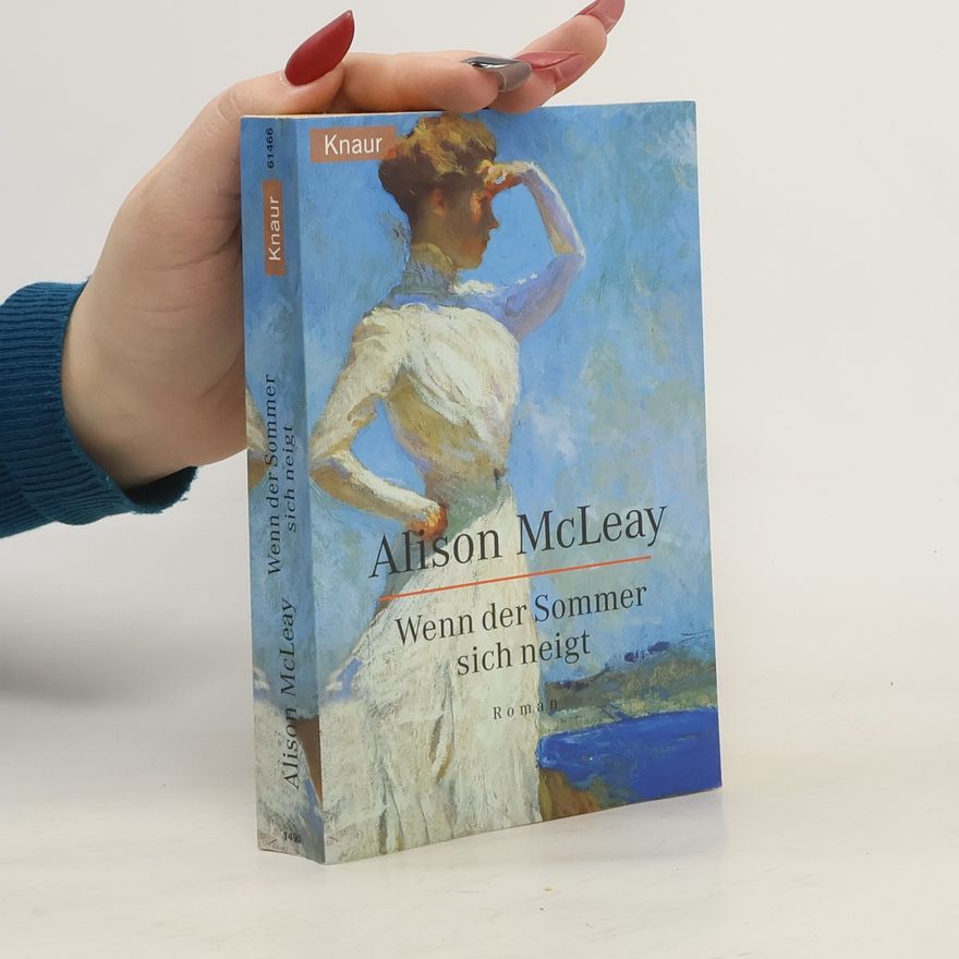 Alison McLeay Wenn der Sommer sich neigt